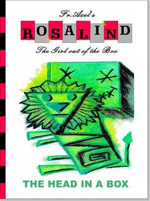 cover image of Rosalind and the Head in a Box